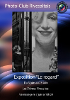 Expo Collective du CLUB : Le Regard (2016)